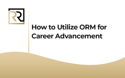 How to Utilize ORM for Career Advancement